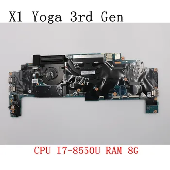 Používa sa Pre Lenovo ThinkPad X1 Jogy 3. Gen Notebook Doske CPU I7-8550U/8650U 8G FRU 01YN201 5B20V13396 01YN227 5B20V13418