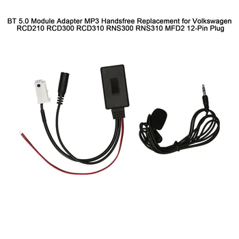 BT 5.0 Modul Adaptér MP3 Handsfree Nahradenie pre Volkswagen RCD210 RCD300 RCD310 RNS300 RNS310 MFD2 12-Pin Konektor