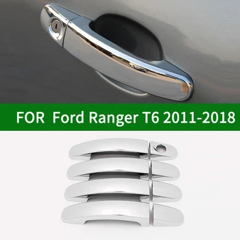 Pre Ford Ranger T6 2011 - 2018 Príslušenstvo lesklý chróm strieborný auto strane Dverí Rukoväť Výbava Zahŕňa 2012 2013 2014 2015 2016 2017