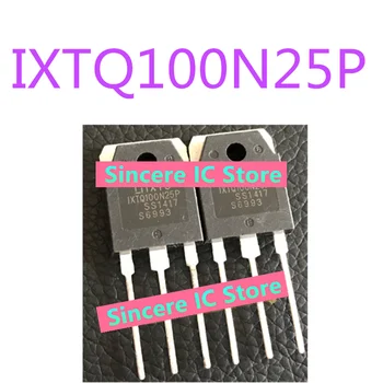 IXTQ100N25P IXTQ100 zbrusu nový, originálny oblasti-effect tranzistor 100A/250V TO3P k dispozícii na sklade na priamu streľbu
