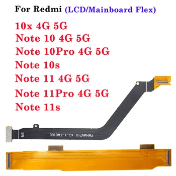 1Pcs LCD Hlavné Matka Rada Flex Kábel Pre Xiao Redmi 10X Poznámka 10 10 11 11s Pro 4G 5G Náhradné Diely