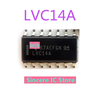 Pôvodné originálne SN74LVC14ADR 74LVC14A LVC14A SOP-14 čip čip logika