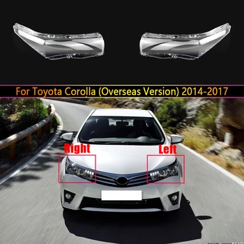 Auto Svetlometu Objektív Pre Toyota Corolla (Zámorské Verzia) 2014 2015 2016 2017 Svetlomet Auto Náhradné Priehľadné Auto Shell