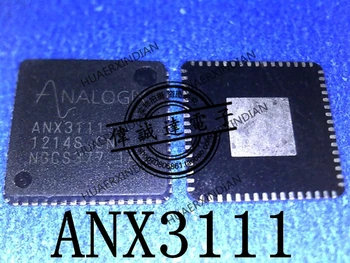  Nový, Originálny ANX3110 ANX3111 QFN-64 Vysokej Kvality Reálny Obraz Na Sklade