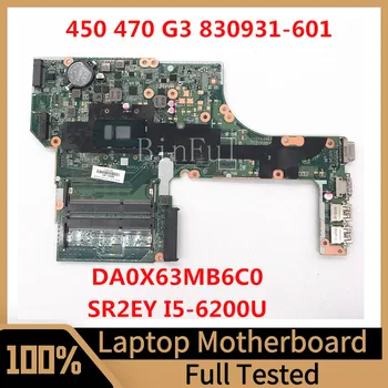 830931-601 830931-501 830931-001 Pre HP Probook 450 G3 470 G3 Notebook Doske DA0X63MB6H1 S SR2EY I5-6200U CPU 100% Testované