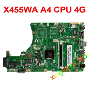 Pre ASUS X455WA X455WE Rev2.0 Notebook základnú Dosku S rozmerom A4-6210 CPU 4GB DDR3 100% Test OK