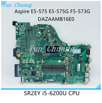 DAZAAMB16E0 REV:E Doske Pre Acer Aspire E5-575 F5-573G F5-573 E5-575G Notebook Doska S i5-6200U CPU DDR4 100% Testované