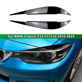 1Pair Auto Svetlomety Obočia, očných Viečok Výbava Kryt Pre BMW 4 Série F32 F33 F36 na roky 2014-2020 Auto Samolepky Viečka Výbava Kryt