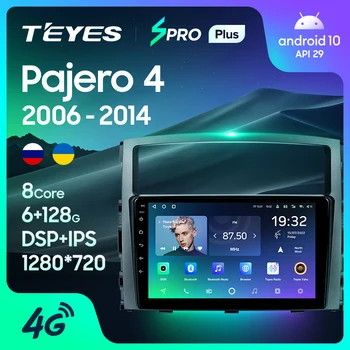 TEYES SPRO Plus Pre Mitsubishi Pajero 4 V80 V90 2006 - 2014, Auto Rádio Multimediálny Prehrávač Videa Navigácie GPS Android 10 Č 2din
